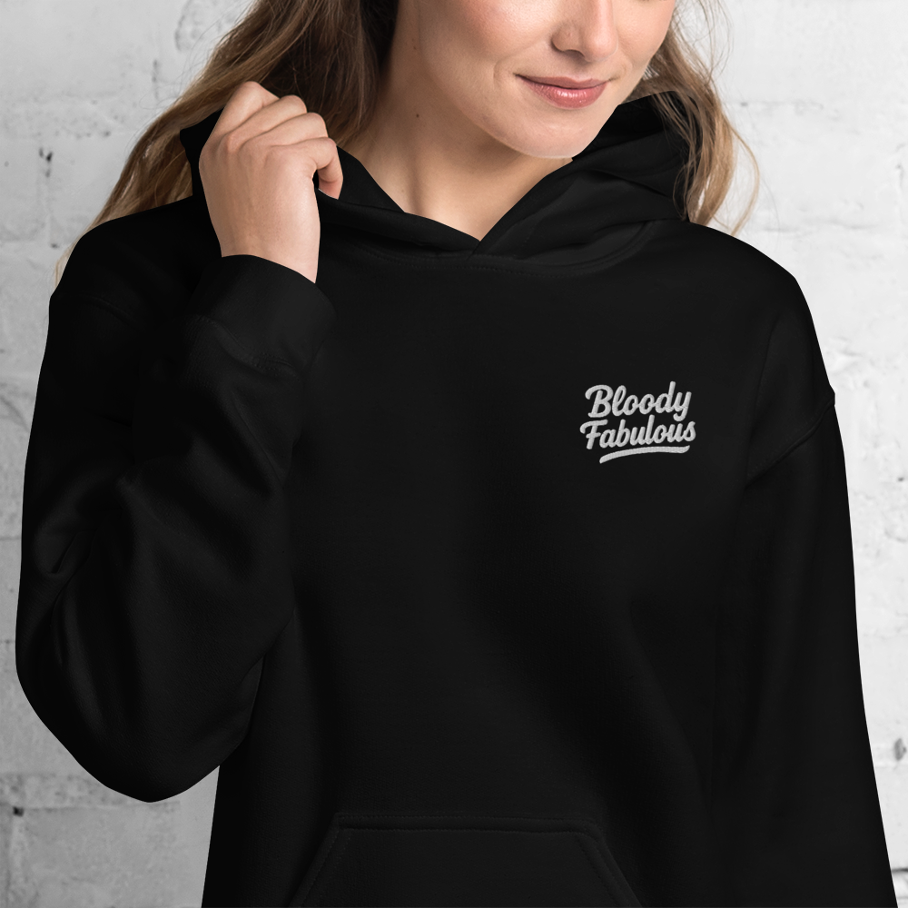 Bloody Fabulous Hoodie