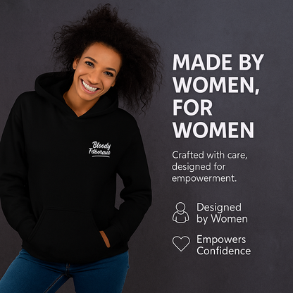 Bloody Fabulous Hoodie